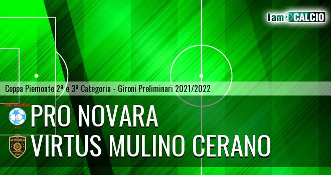 Pro Novara - Virtus Mulino Cerano