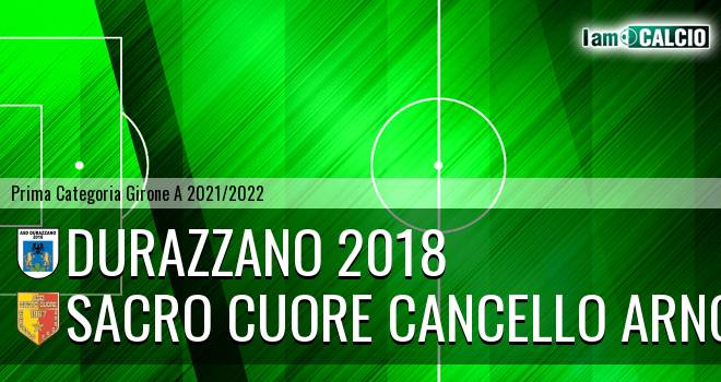 Durazzano Calcio - Sacro Cuore Cancello Arnone