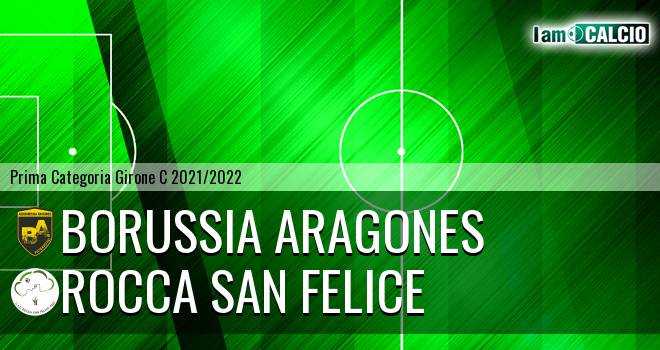 Borussia Aragones - Rocca San Felice