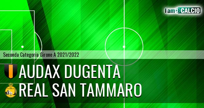 Audax Dugenta - Real San Tammaro