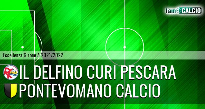 Il Delfino Curi Pescara - Pontevomano Calcio