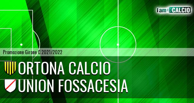 Ortona Calcio - Union Fossacesia