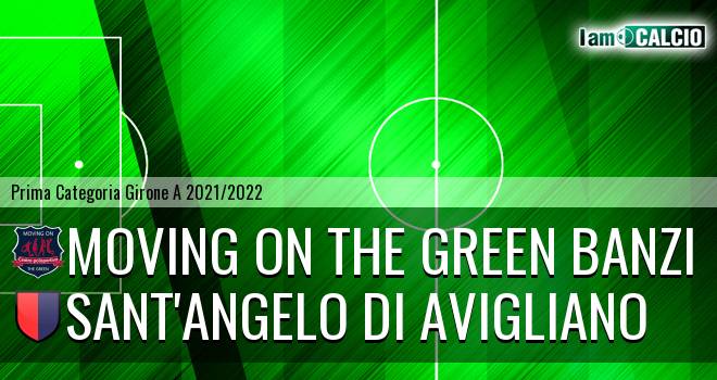 Moving on the Green Banzi - Sant'Angelo di Avigliano