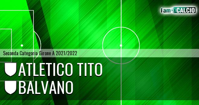 Atletico Tito - Balvano