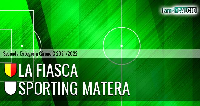 La Fiasca - Sporting Matera