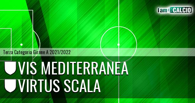 Vis Mediterranea - Virtus Scala