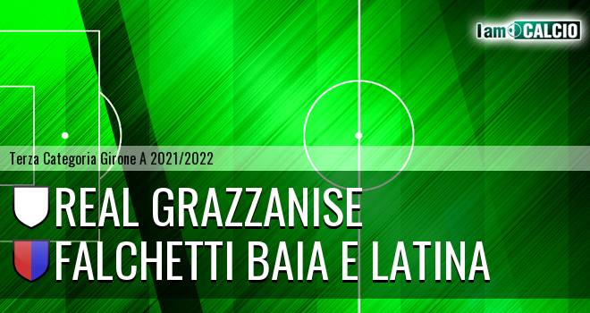Real Grazzanise - Falchetti Baia e Latina