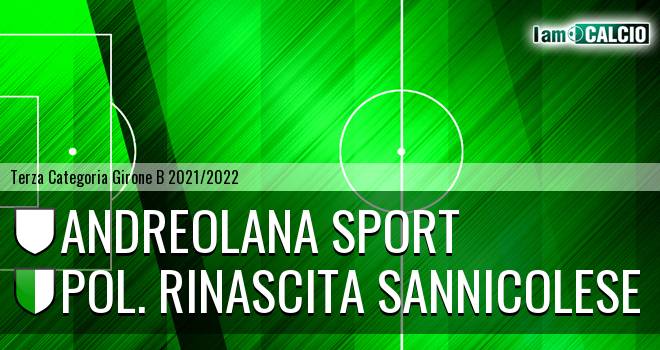 Andreolana Sport - Pol. Rinascita Sannicolese