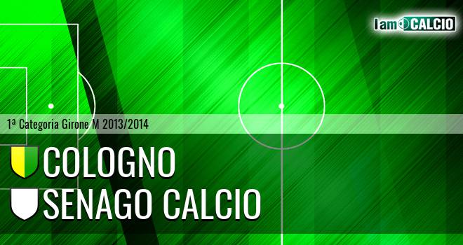 Cologno - Senago calcio