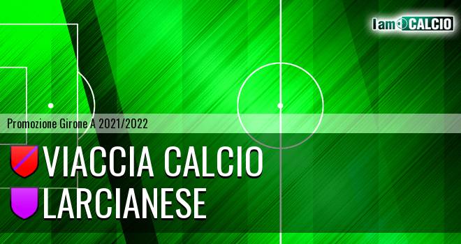 Viaccia Calcio - Larcianese