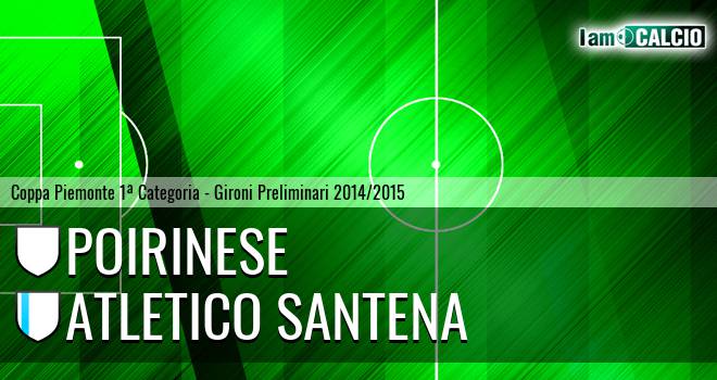 Poirinese - Atletico Santena