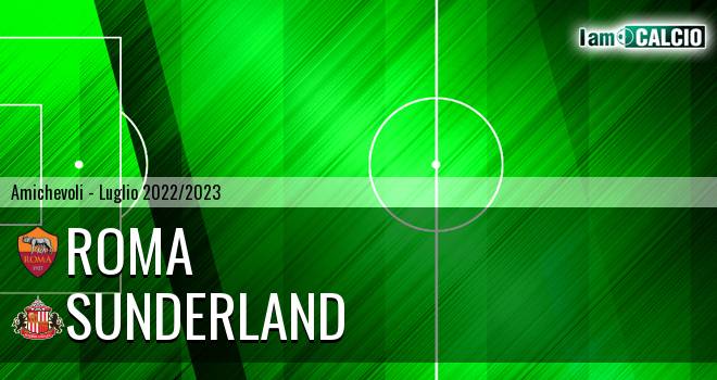 Roma - Sunderland