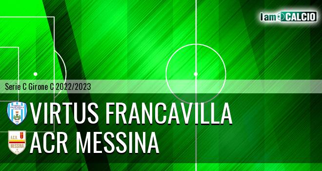 Virtus Francavilla - ACR Messina