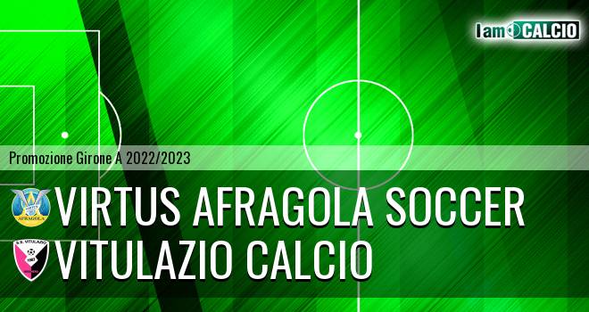 Virtus Afragola Soccer - Vitulazio Calcio