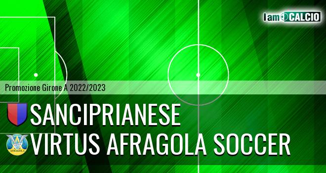 Sanciprianese - Virtus Afragola Soccer