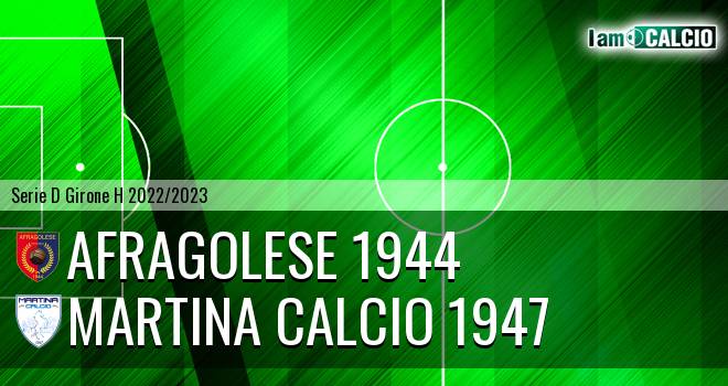 Afragolese 1944 - Martina Calcio 1947