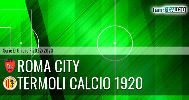 Roma City - Termoli Calcio 1920