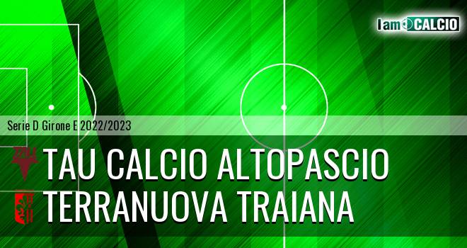 Tau Calcio Altopascio - Terranuova Traiana