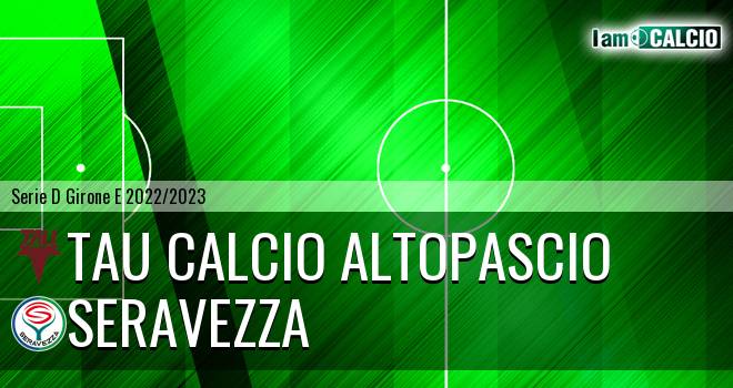 Tau Calcio Altopascio - Seravezza