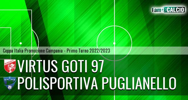 Virtus Goti 97 - Polisportiva Puglianello