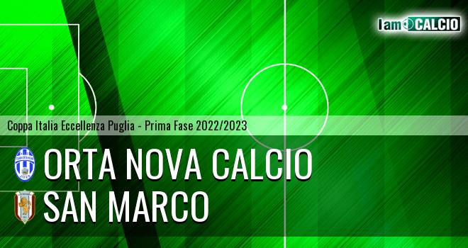 Orta Nova Calcio - San Marco
