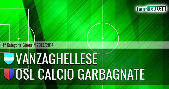 Vanzaghellese - Osl calcio Garbagnate