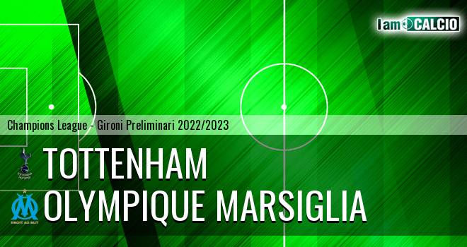 Tottenham - Olympique Marsiglia