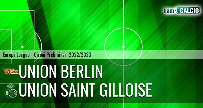 Union Berlino - Union Saint Gilloise