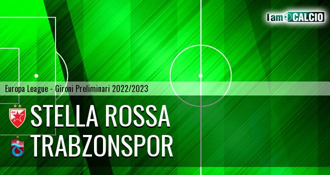 Stella Rossa - Trabzonspor