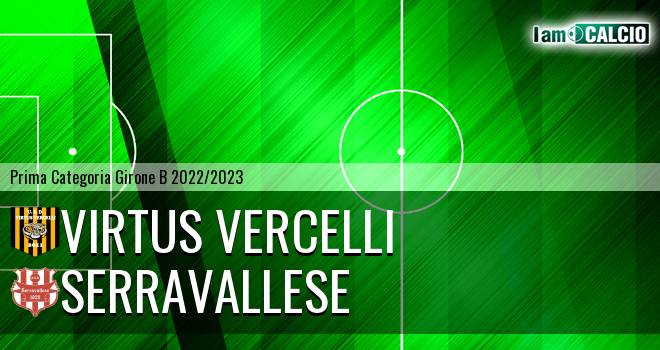 Virtus Vercelli - Serravallese