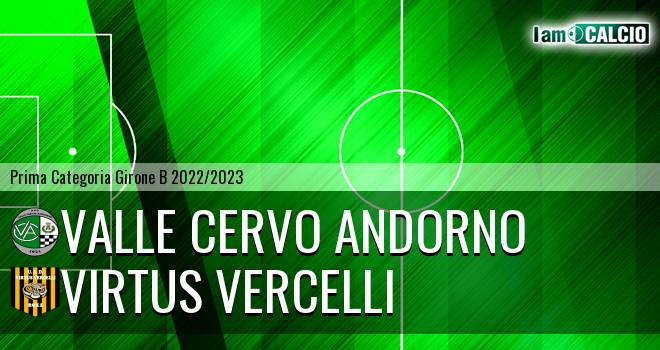 Valle Cervo Andorno - Virtus Vercelli