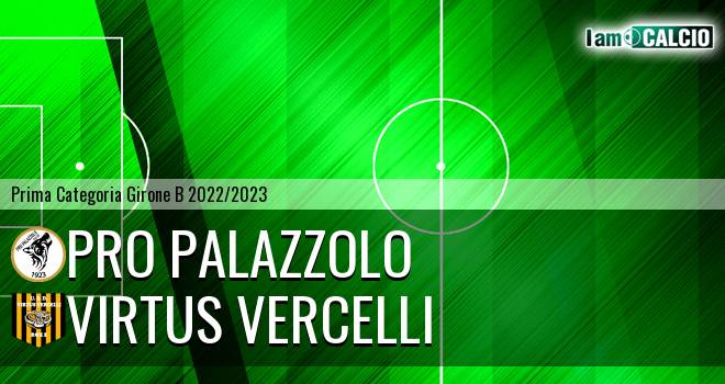 Pro Palazzolo - Virtus Vercelli