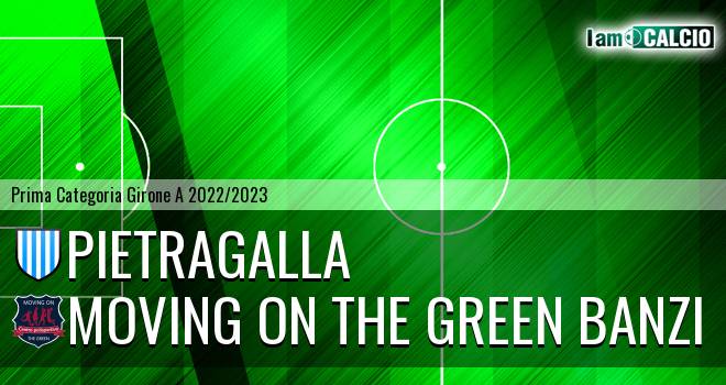 Pietragalla - Moving on the Green Banzi
