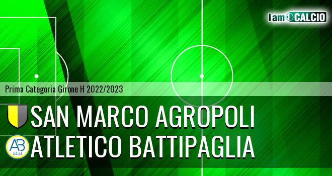 San Marco Agropoli - Atletico Battipaglia