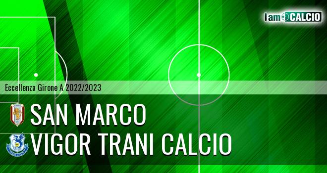 San Marco - Vigor Trani Calcio