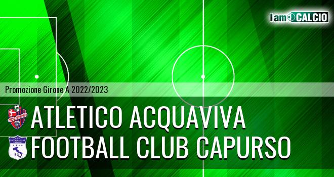 Atletico Acquaviva - Capurso FC