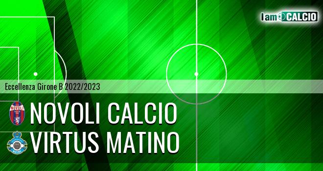 Novoli Calcio - Virtus Matino