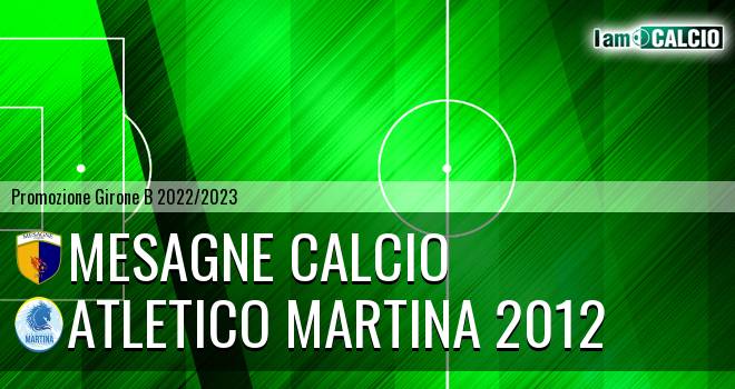 Mesagne Calcio - Atletico Martina 2012