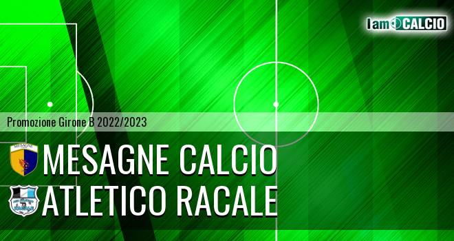 Mesagne Calcio - Atletico Racale
