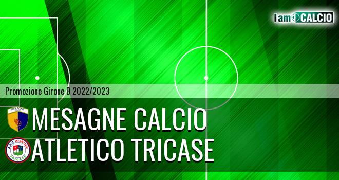Mesagne Calcio - Atletico Tricase