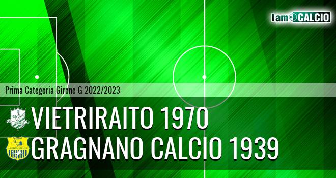 VietriRaito 1970 - Gragnano Calcio 1939