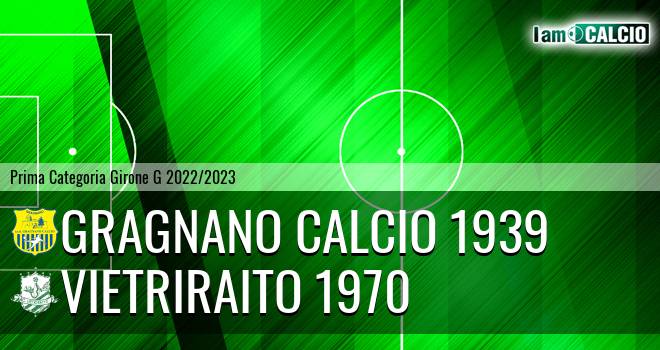 Gragnano Calcio 1939 - VietriRaito 1970