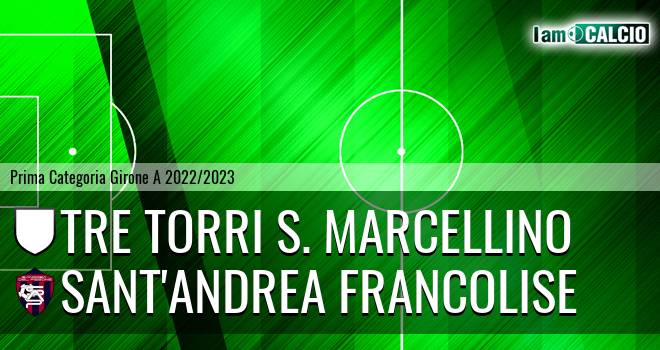 Tre Torri S. Marcellino - Sant'Andrea Francolise