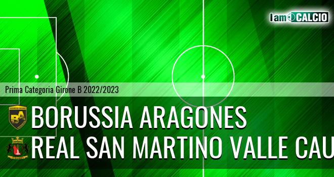 Borussia Aragones - Real San Martino Valle Caudina