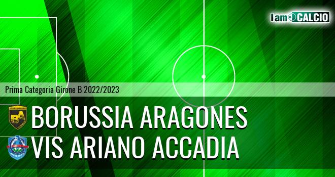 Borussia Aragones - Vis Ariano Accadia