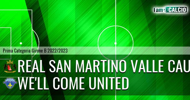 Real San Martino Valle Caudina - We'll Come United