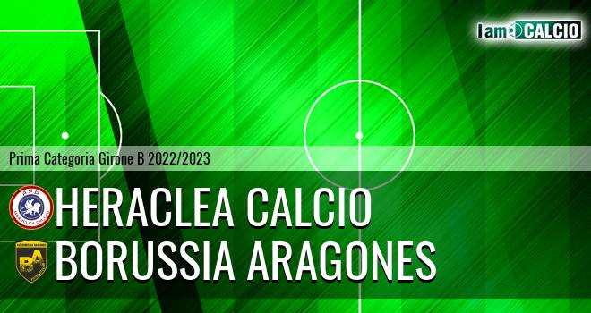 Heraclea Calcio - Borussia Aragones