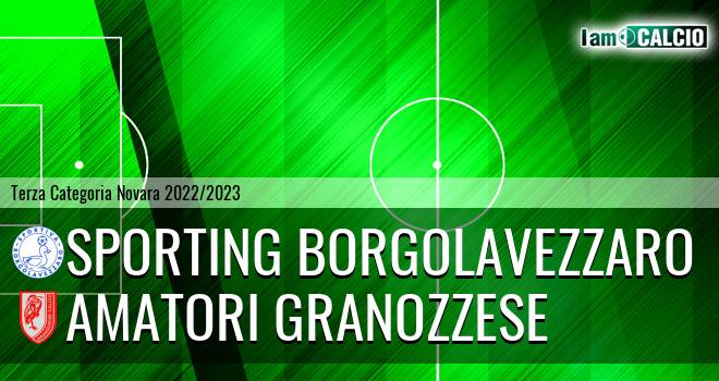 Sporting Borgolavezzaro - Amatori Granozzese
