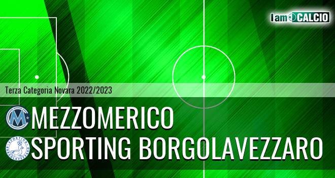 Mezzomerico - Sporting Borgolavezzaro