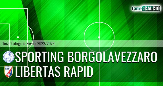 Sporting Borgolavezzaro - Libertas Rapid